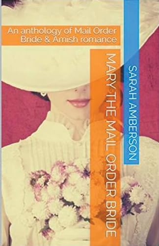 Mary The Mail Order Bride von Trellis Publishing