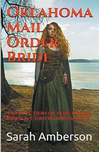 Oklahoma Mail Order Bride von Trellis Publishing