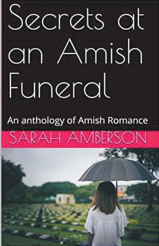 Secrets at an Amish Funeral von Trellis Publishing