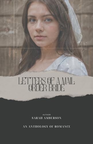 The Letters of a Mail Order Bride von Trellis Publishing