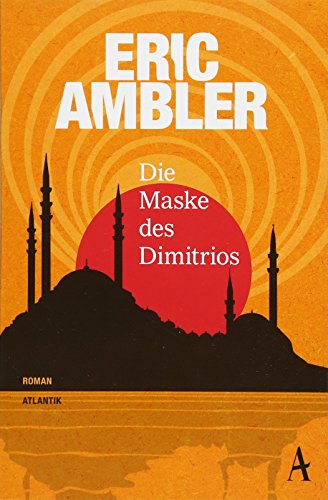 Die Maske des Dimitrios von Hoffmann und Campe Verlag