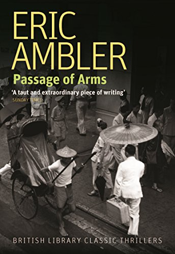 Passage of Arms (British Library Thriller Classics)