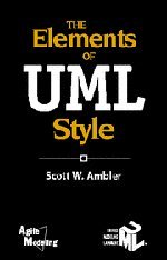 The Elements of UML(TM) Style