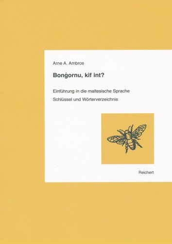 Bongornu, kif int?: Einführung in die maltesische Sprache. Schlüssel und Wörterverzeichnis