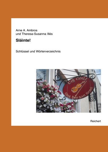 Sláinte!: Schlüssel und Wörterverzeichnis
