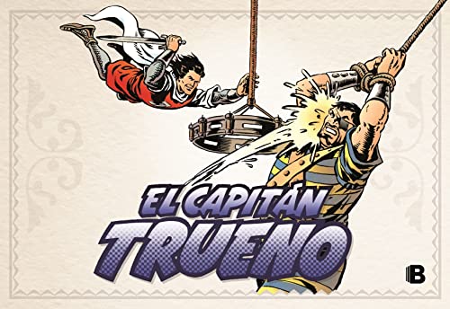 El Capitán Trueno 289-336, En el Polo Norte (Bruguera Clásica, Band 7) von Bruguera (Ediciones B)
