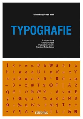 Typografie: Schriftgestaltung, Satzgestaltung bei Drucksachen, visueller Aspekt der Textgestaltung (Basics Design)