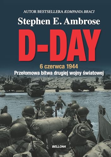 D-Day. 6 czerwca 1944