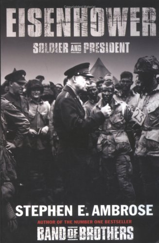Eisenhower: Soldier And President von Simon & Schuster