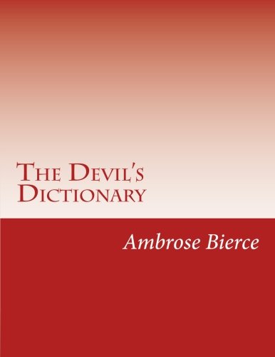 The Devil's Dictionary von CreateSpace Independent Publishing Platform