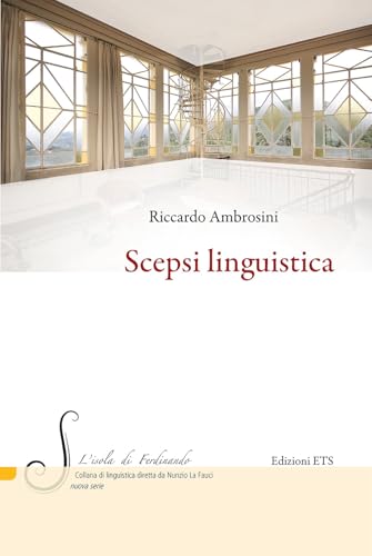 Scepsi linguistica (L' isola di Ferdinando) von Edizioni ETS