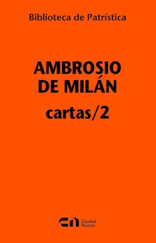 Cartas/2 (Biblioteca de Patrística, Band 132) von EDITORIAL CIUDAD NUEVA
