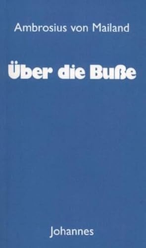 Über die Buße (Sammlung Christliche Meister)