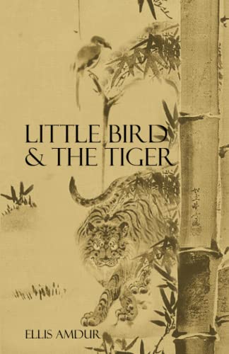 Little Bird & The Tiger