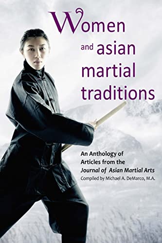 Women and Asian Martial Traditions von Via Media Publishing Company
