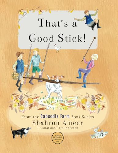 That's a Good Stick! (Caboodle Farm) von Singing Myrtle