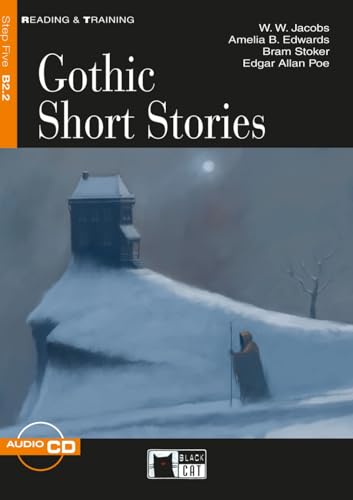 Gothic Short Stories: Englische Lektüre für das 5. und 6. Lernjahr. Lektüre mit Audio-CD (Black Cat Reading & training)