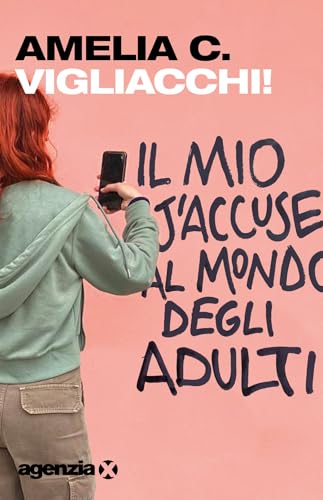 Vigliacchi! Il mio j’accuse al mondo degli adulti Vigliacchi! Il mio j’accuse al mondo degli adulti von Agenzia X