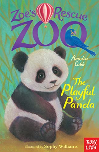 Zoe's Rescue Zoo: The Playful Panda von Nosy Crow Ltd