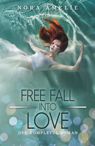 Free Fall into Love (Bad Boy, Good Guy)