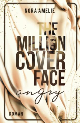 The Million Cover Face – ANGRY The Million Cover Face – ANGRY von Independently published