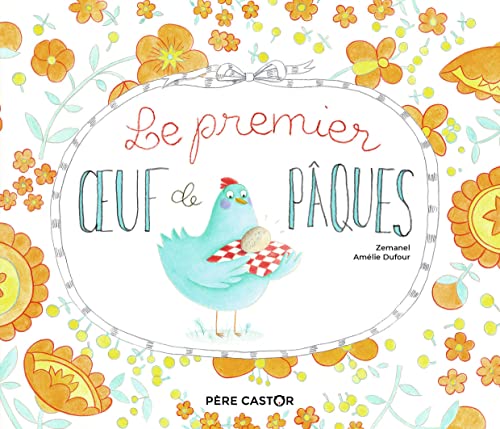 Le premier oeuf de Pâques