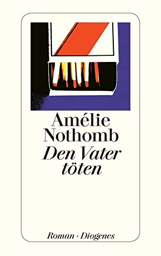 Den Vater töten: Roman (detebe)