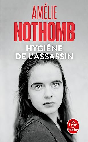 Hygiène de l'assassin: Roman (Littérature)