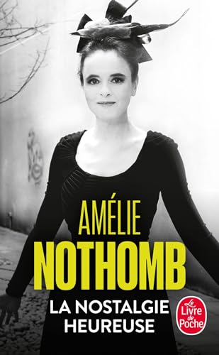 La nostalgie heureuse La nostalgie heureuse von Hachette