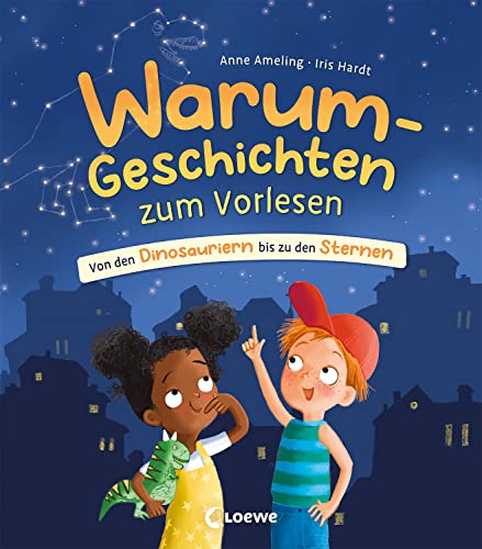 Warum-Geschichten zum Vorlesen: Von den Dinosauriern bis zu den Sternen - Kinderfragen einfach erklärt - Vorlesebuch für Kinder ab 4 Jahren Warum-Geschichten zum Vorlesen: Von den Dinosauriern bis zu den Sternen - Kinderfragen einfach erklärt - Vorlesebuch für Kinder ab 4 Jahren