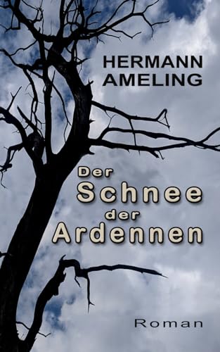 Der Schnee der Ardennen von Independently published