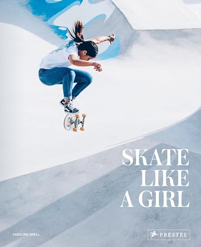 Skate Like a Girl von Prestel
