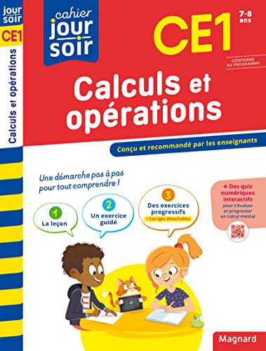 Calculs et opérations CE1 - Cahier Jour Soir: Conçu et recommandé par les enseignants