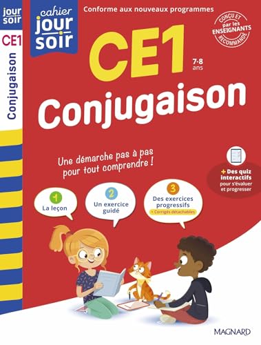 Conjugaison CE1 - Cahier Jour Soir: Conçu et recommandé par les enseignants von MAGNARD