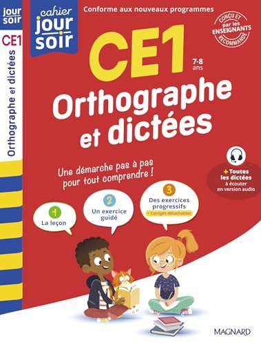 Orthographe et dictées CE1 - Cahier Jour Soir: Conçu et recommandé par les enseignants von MAGNARD