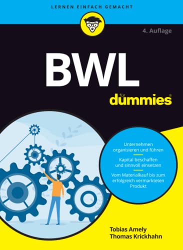 BWL für Dummies (...für Dummies) von Wiley