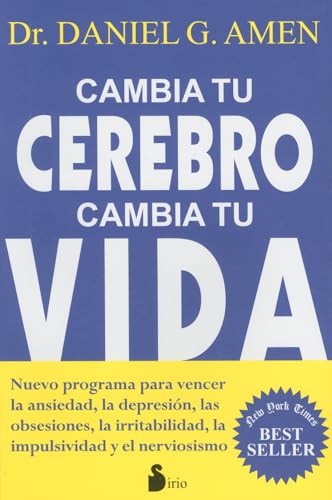 Cambia Tu Cerebro, Cambia Tu Vida (2011) von Editorial Sirio