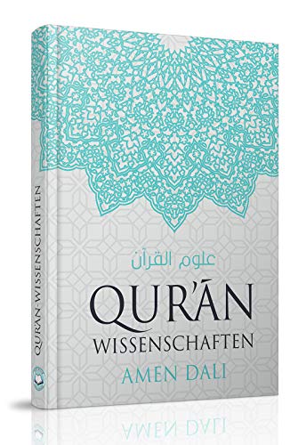 Qurʼān-Wissenschaften Qurʼān-Wissenschaften