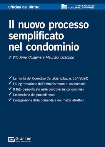 Il nuovo processo semplificato nel condominio (Officina. Civile e processo) von Giuffrè