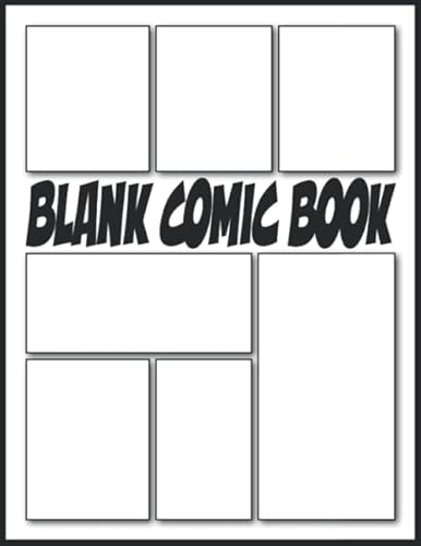 Blank Comic Book: Draw Your Own Comics for Adults | Over 100 Variant Templates Pages | 8.5x11 inches | Cartoon Strip Templates | Graphic Novel ... Sketch Book Blank Cover | Comic Book Template von Independently published