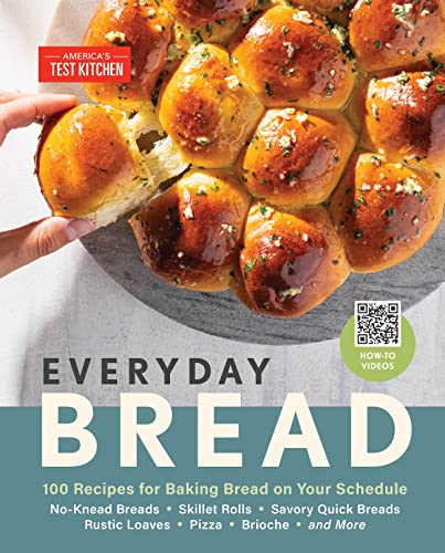 Everyday Bread: 100 Recipes for Baking Bread on Your Schedule von America's Test Kitchen