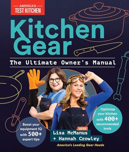 Kitchen Gear: The Ultimate Owner's Manual: Boost Your Equipment IQ with 500+ Expert Tips, Optimize Your Kitchen with 400+ Recommended Tools Kitchen Gear: The Ultimate Owner's Manual: Boost Your Equipment IQ with 500+ Expert Tips, Optimize Your Kitchen with 400+ Recommended Tools von AMERICASTES TKITCHEN