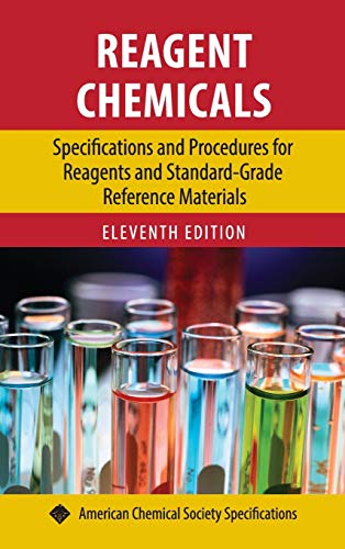 Reagent Chemicals: Specifications and Procedures for Reagents and Standard-Grade Reference Materials (ACS Professional Reference Book) von OUP USA
