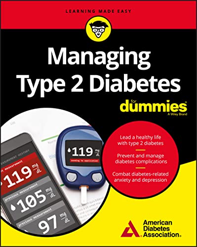 Managing Type 2 Diabetes For Dummies von For Dummies