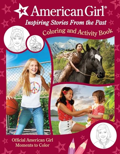 American Girl Coloring and Activity: Coloring and Activity | Official Coloring Book | American Girl Gifts for Girls Aged 8+