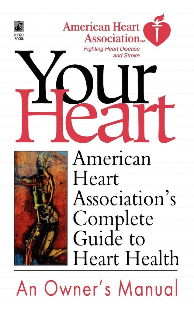 American Heart Association's Complete Guide to Hea von Gallery