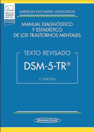 DSM-5-TR Manual Diagnóstico y Estadístico de los Trastornos Mentales: Texto revisado von Editorial Médica Panamericana S.A.