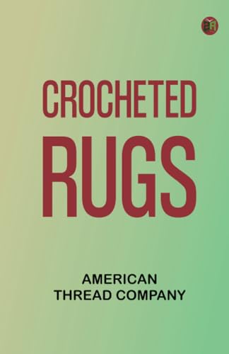 Crocheted Rugs von Zinc Read