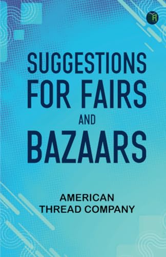 Suggestions for Fairs and Bazaars von Zinc Read