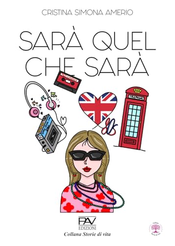 Sarà quel che sarà (Storie di vita) von Pav Edizioni